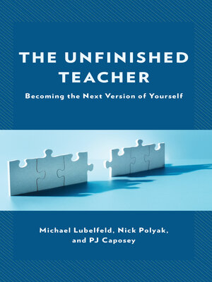 cover image of The Unfinished Teacher